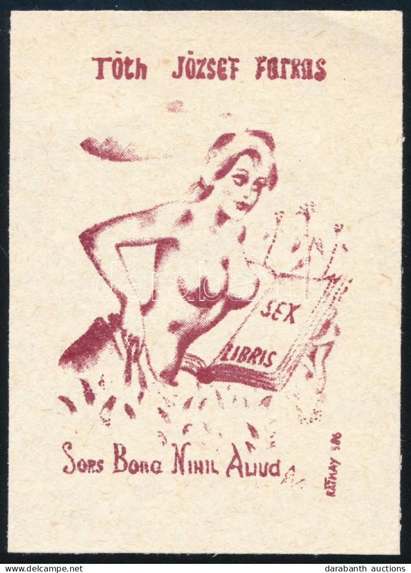 Rátkay Endre (1928 - 2011): Sex Libris Tóth József Farkas, 1986. Nyomat, Papír, Jelzett A Nyomaton, 7,5x5 Cm. A Művész E - Autres & Non Classés