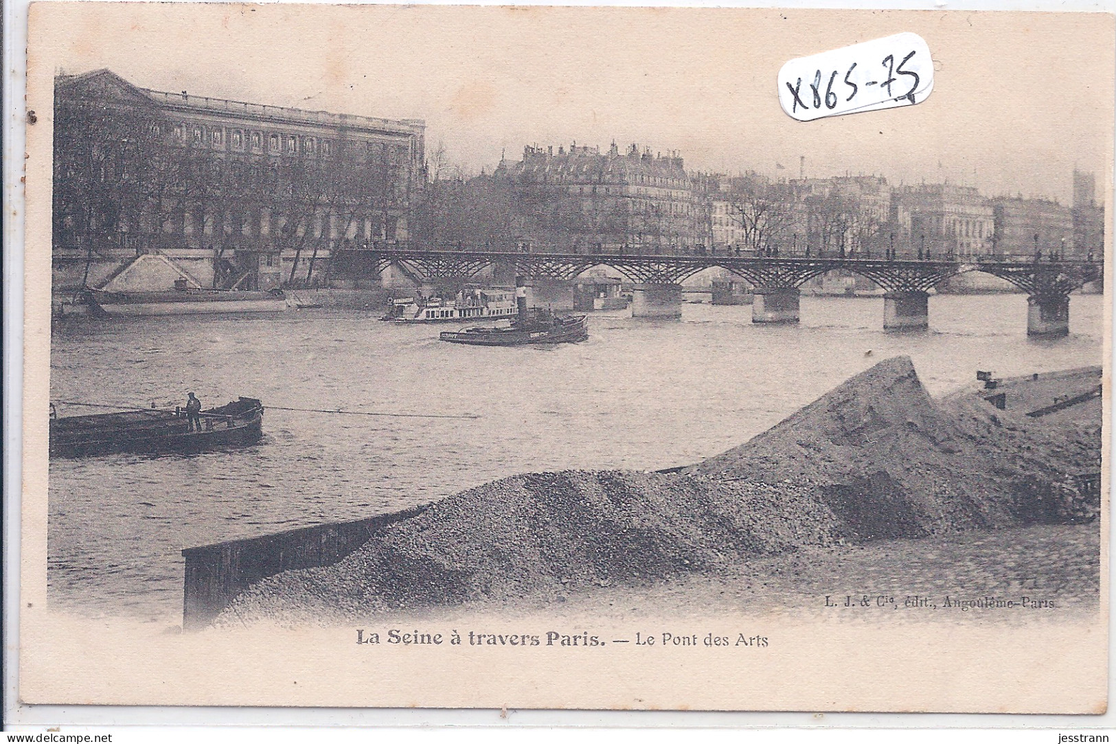 PARIS- LA SEINE A TRAVERS PARIS- LE PONT DES ARTS - La Seine Et Ses Bords