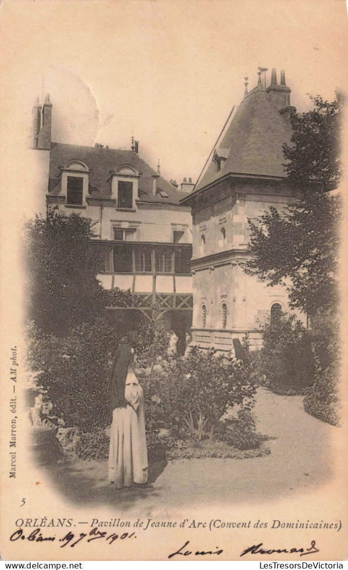 FRANCE - 45 - Orléans - Pavillon De Jeanne D'Arc ( Couvent Des Dominicaines ) - Carte Postale Ancienne - Orleans