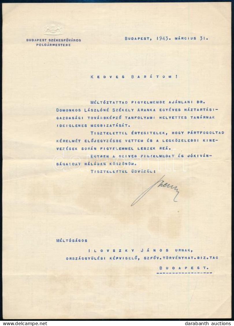 1943 Szendy Károly (1885-1953) Politikus, Budapest Polgármestere (1934-1944) Gépelt Sorai, Ilovszky János (1888-1953) A  - Non Classés