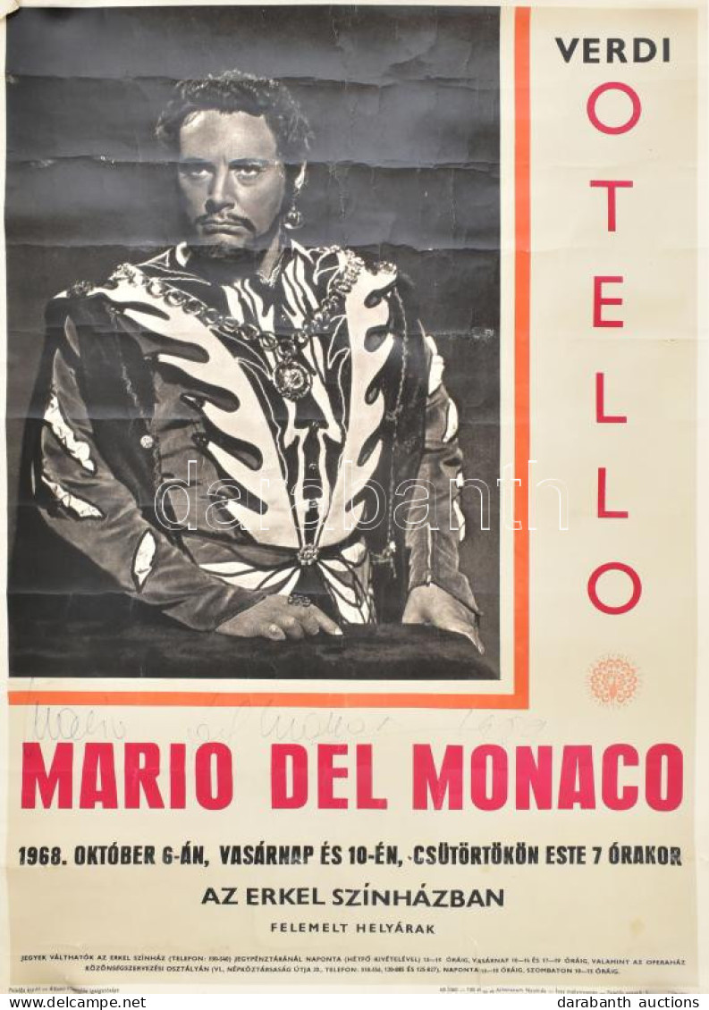 Mario Del Monaco (1915-1982) Olasz Operaénekes, Tenor Autográf Aláírása őt ábrázoló Plakáton 50x60 Cm / Autograph Signat - Otros & Sin Clasificación