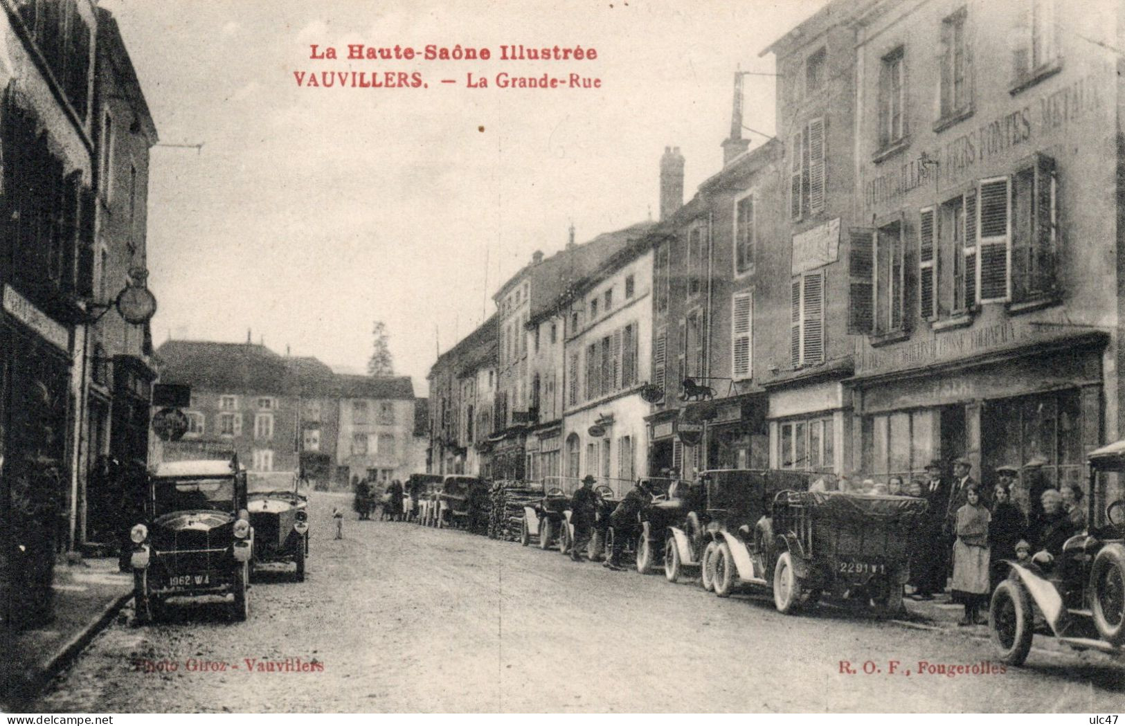 - 70 - VAUVILLERS (Haute-Saône) - La Grande-Rue - Photo Giroz. - - Vauvillers