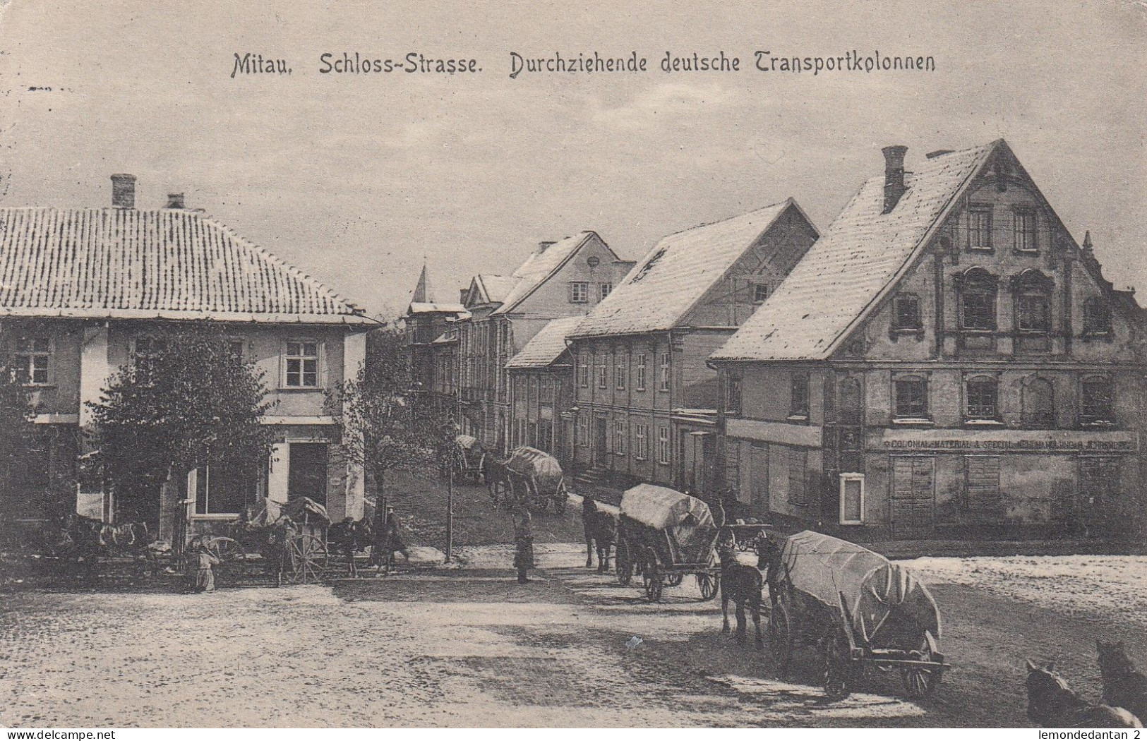 Mitau - Schloss-Strasse - Durchziehende Deutsche Transportkolonnen - Feldpost 1915 (2 Scans) - Lettonie