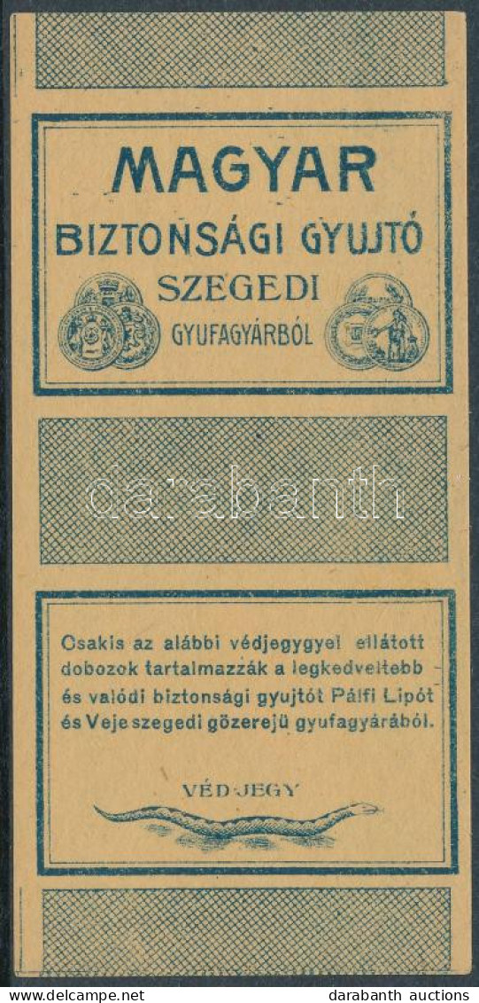 Pálfi Lipót és Veje Szegedi Gyufacímke 1895-1909, A Szegedi Gyufagyár 1895-1909 Között Működött Pálfi Lipót és Veje Gőzü - Non Classés