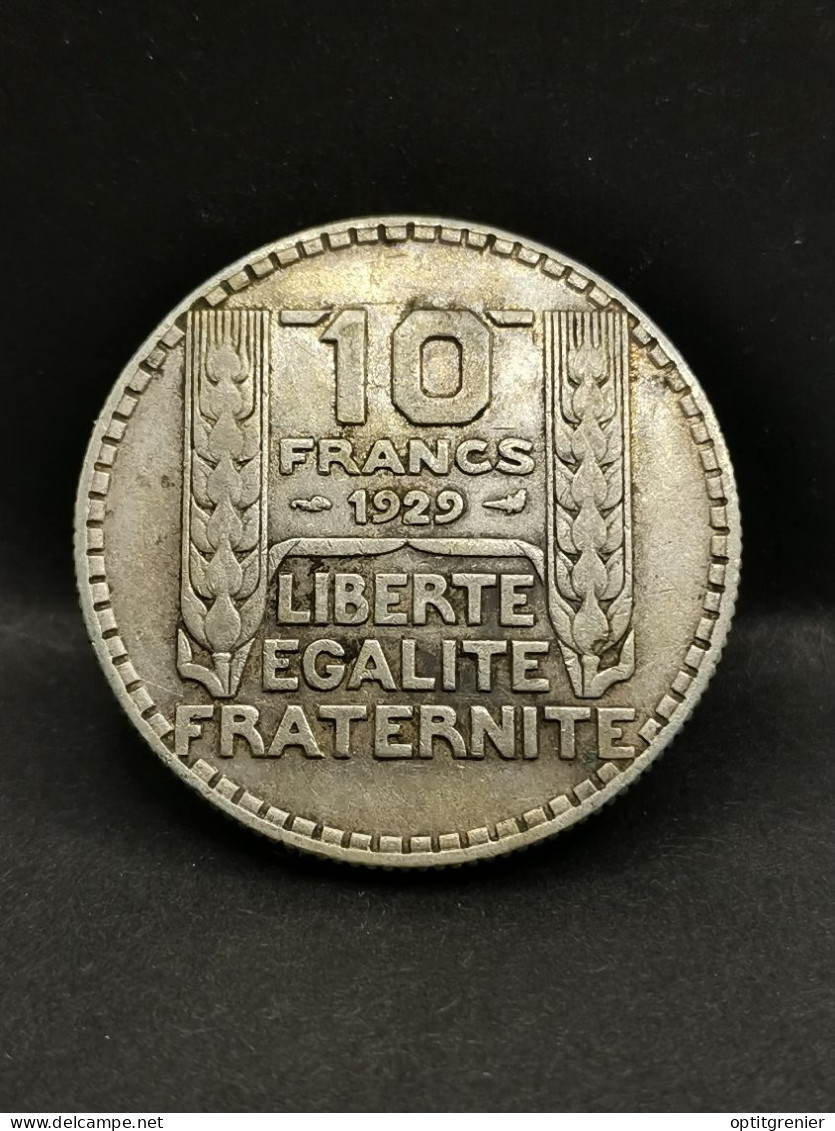 10 FRANCS TURIN ARGENT 1929 FRANCE / SILVER - 10 Francs