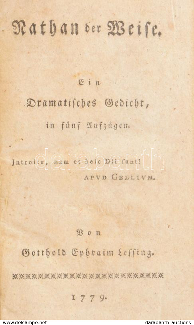 Gotthold Ephraim Lessings: Nathan Der Weise. Ein Dramatisches Gedicht. Hn., 1779, Nyn., 255 P. Német Nyelven. Utánnyomás - Sin Clasificación