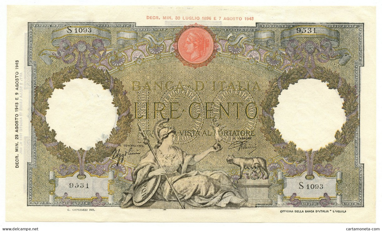 100 LIRE CAPRANESI AQUILA ROMANA TESTINA RETRO BI 23/08/1943 SUP+ - Regno D'Italia – Autres