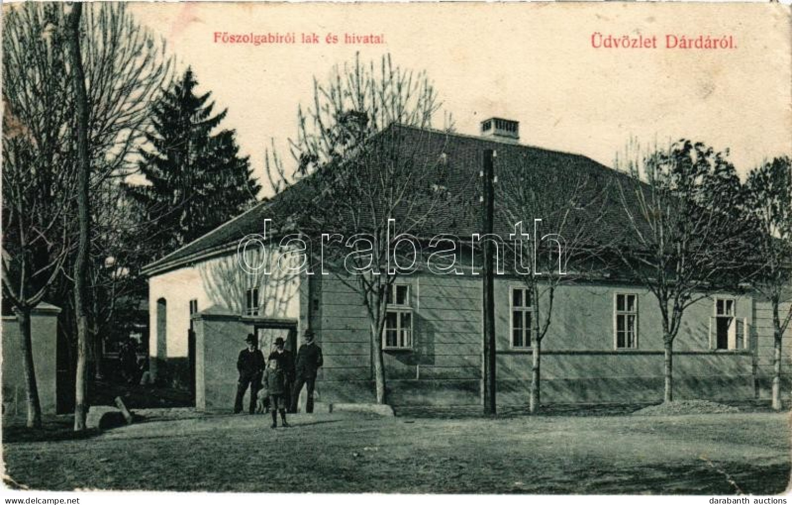 T2/T3 1909 Dárda, Darda; Főszolgabírói Lak és Hivatal. Arady Lajos Kiadása / Judge's Villa And Court (EK) - Ohne Zuordnung