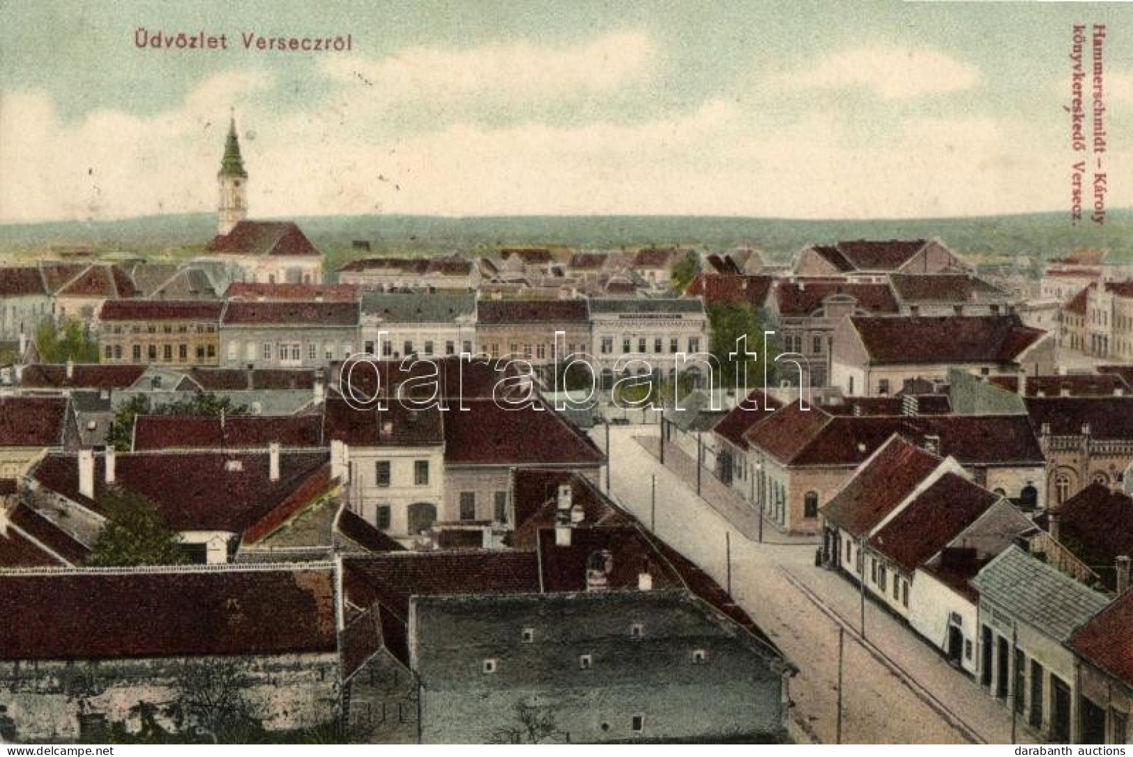 T2 Versec, Vrsac; Utca, Kiadja Hammerschmidt Károly / Street - Unclassified