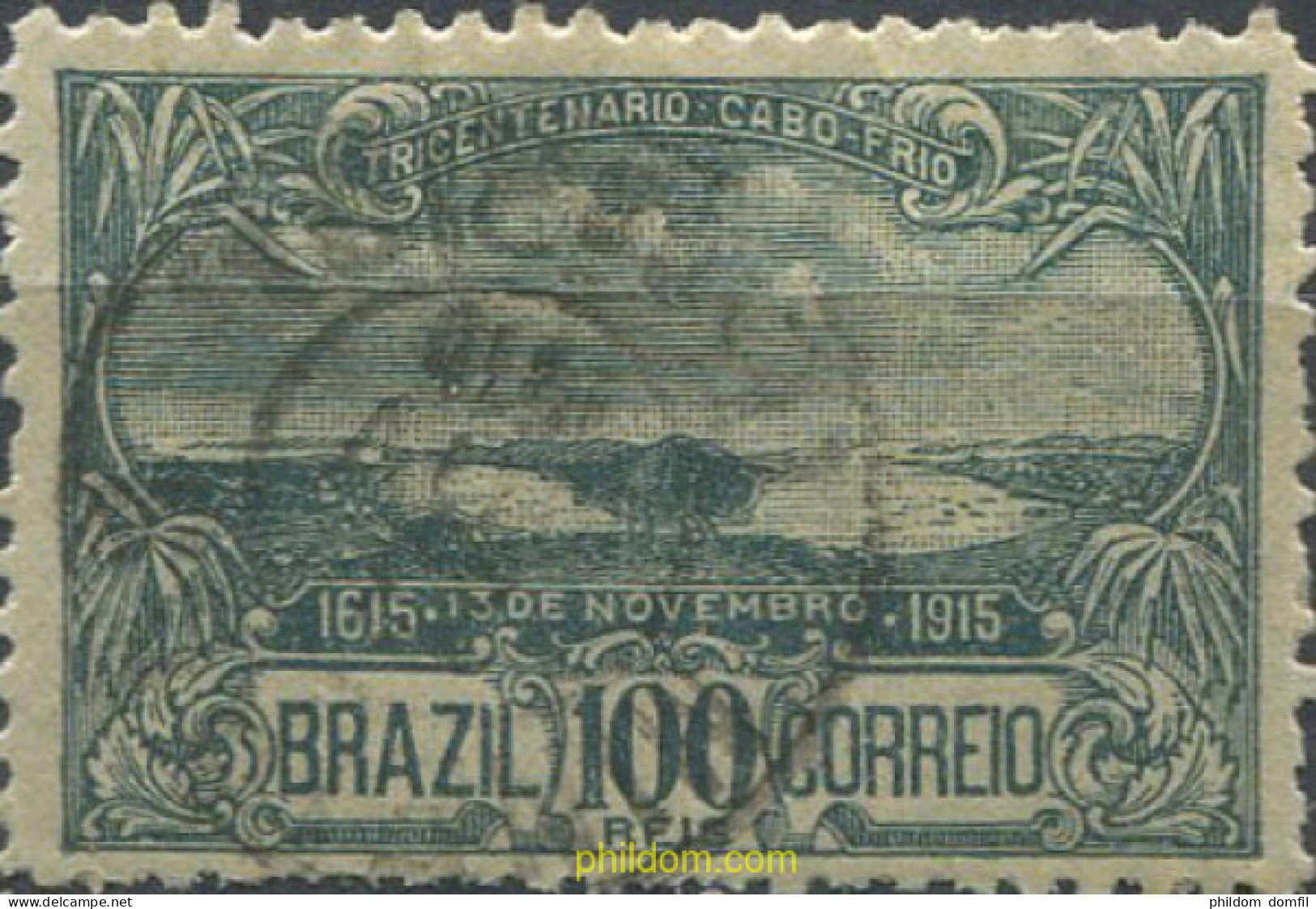 674425 USED BRASIL 1915 TRICENTENARIO DEL DESCUBRIMIENTO DE CABO FRIO - Ungebraucht