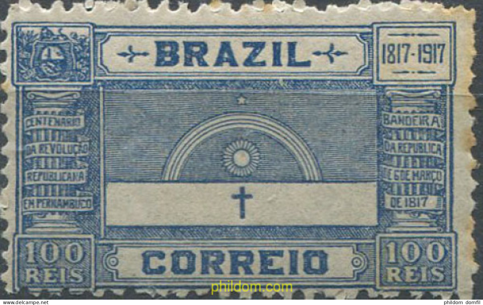 674434 HINGED BRASIL 1917 CENTENARIO DE LA REVOLUCION DE PERNAMBOUC - Ongebruikt