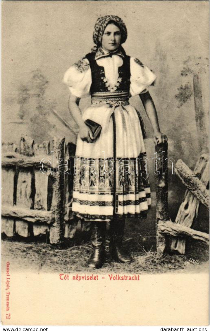 * T3 Tót (szlovák) Népviselet. Gansel Lipót 72. (Trencsén) / Volkstracht / Slovak Folklore, Lady In Traditional Costume  - Non Classificati