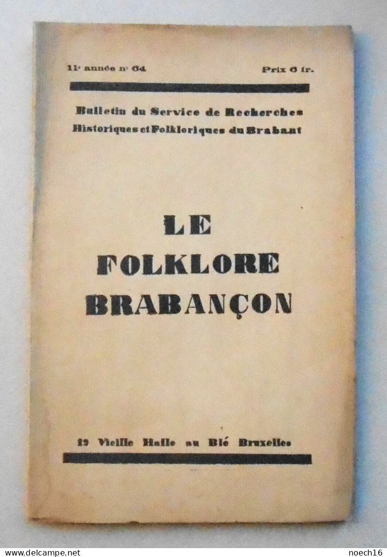 Lot 8 Bulletins du Service des Recherches historiques et folkloriques du Brabant / Folklore Brabançon