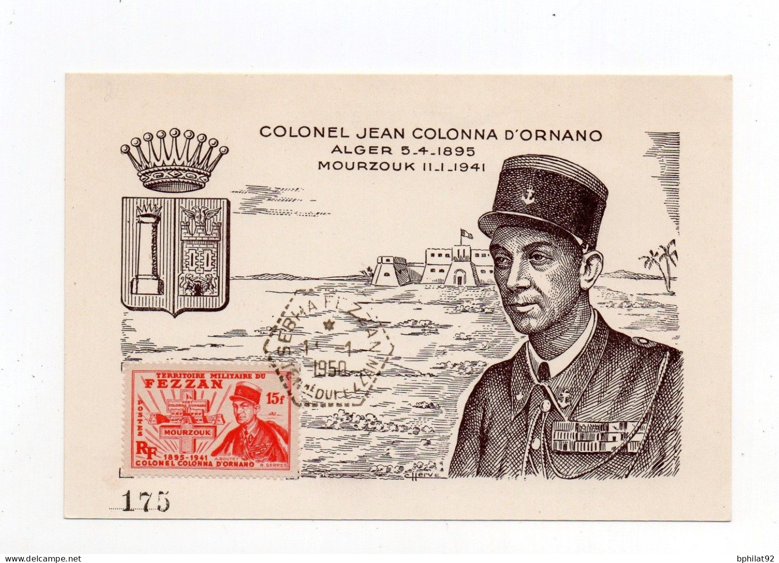 !!! FEZZAN, CARTE MAXIMUM COLONEL D'ORNANO, CACHET DE SHEBHA DU 11/1/1950 - Covers & Documents