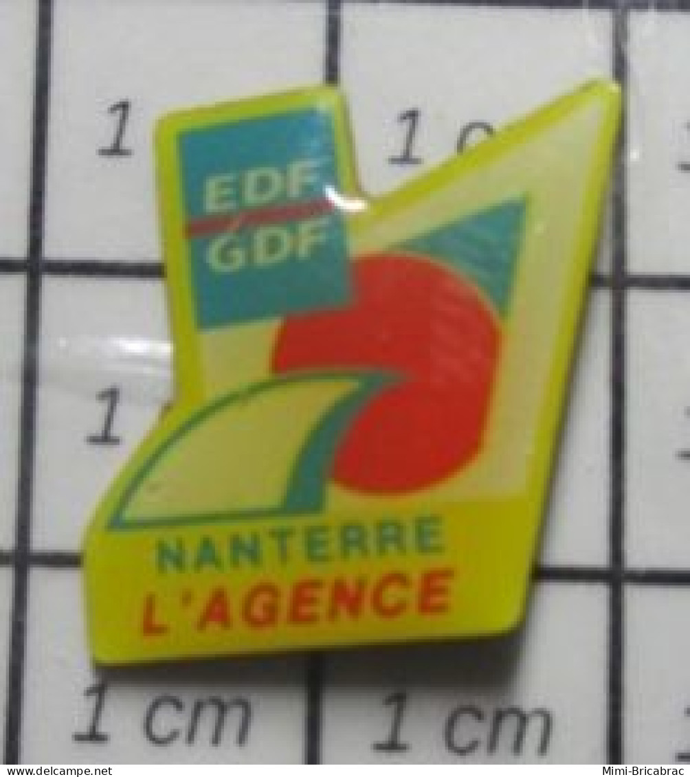 411H Pin's Pins / Beau Et Rare / EDF GDF / NANTERRE L'AGENCE - EDF GDF