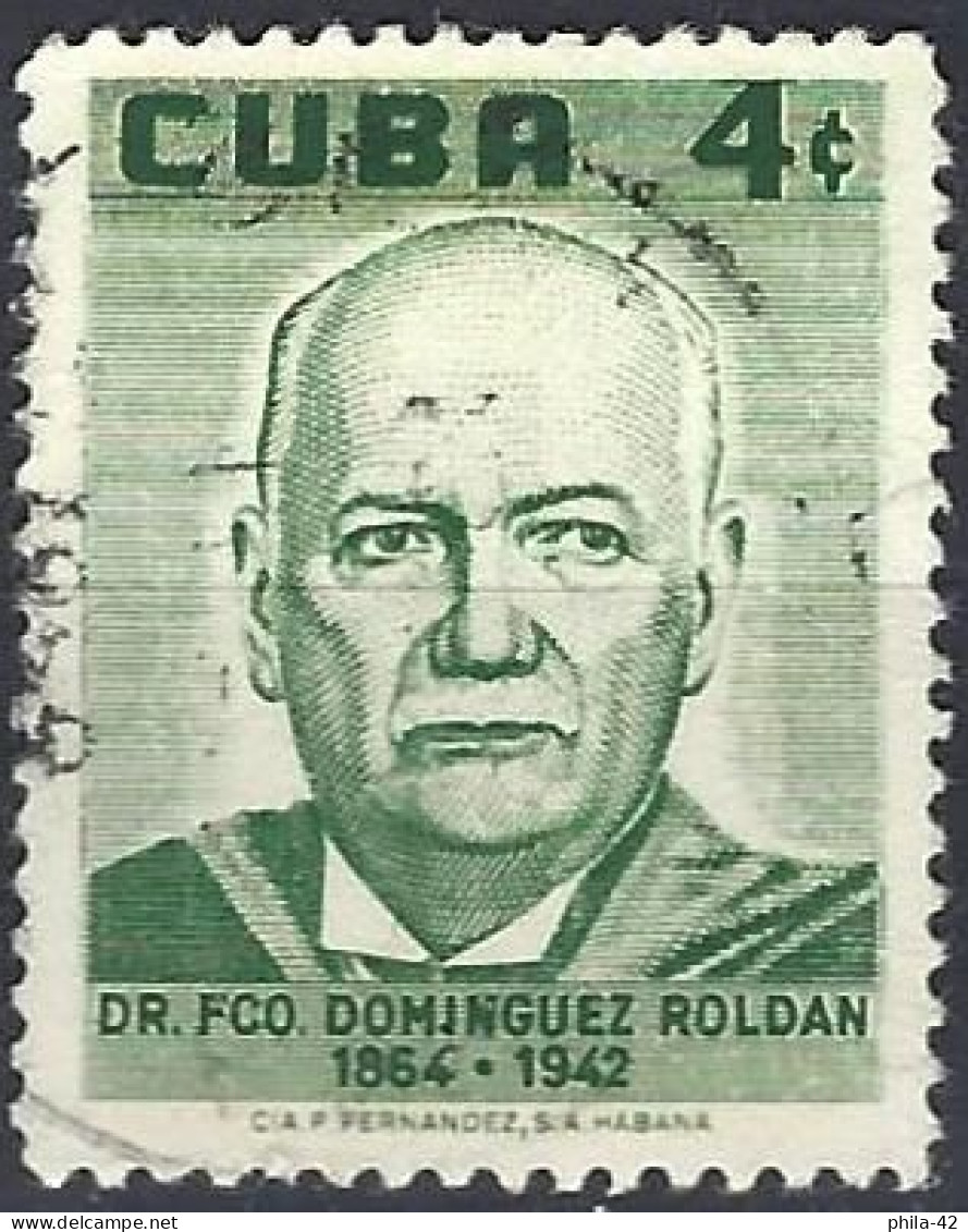 Cuba 1958 - Mi 575 - YT 475 ( Dr. Francisco Domínguez Roldán ) - Used Stamps