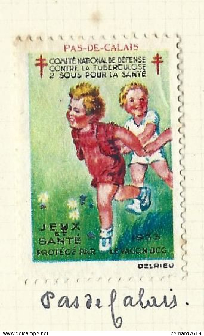 Timbre   France- - Croix Rouge - Erinnophilie -comIte National De Defense  La Tuberculose -1933 - Jeux - Pas De Calais - Antituberculeux