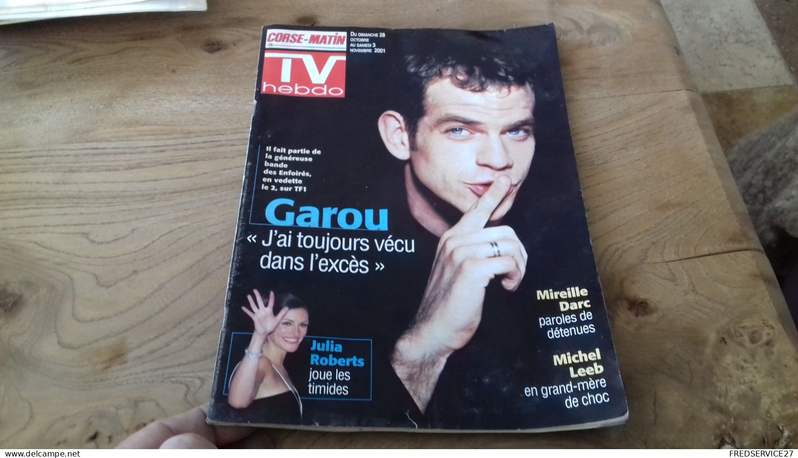 149 / CORSE MATIN TV HEBDO 2001 GAROU / MIREILLE DARC / MICHEL LEEB - Télévision