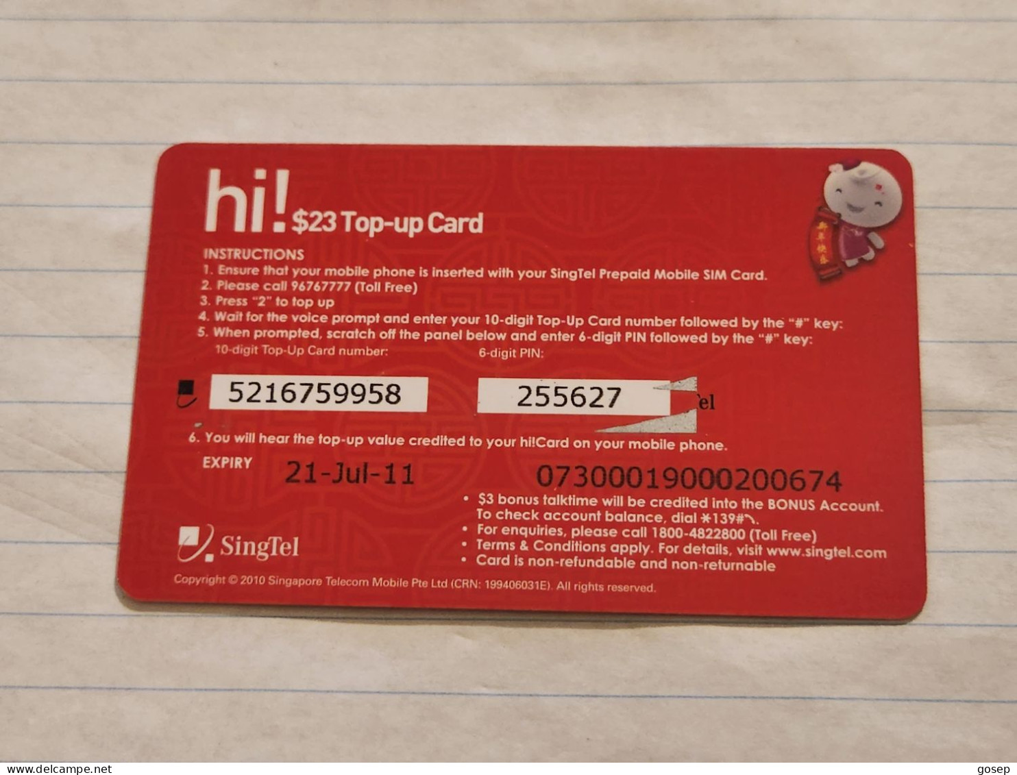 SINGAPORE-(SG-HI-REF-0053)-TOP UP-$23-(259)($23)(5216759958)(21.07.11)-used Card+1card Prepiad Free - Singapour