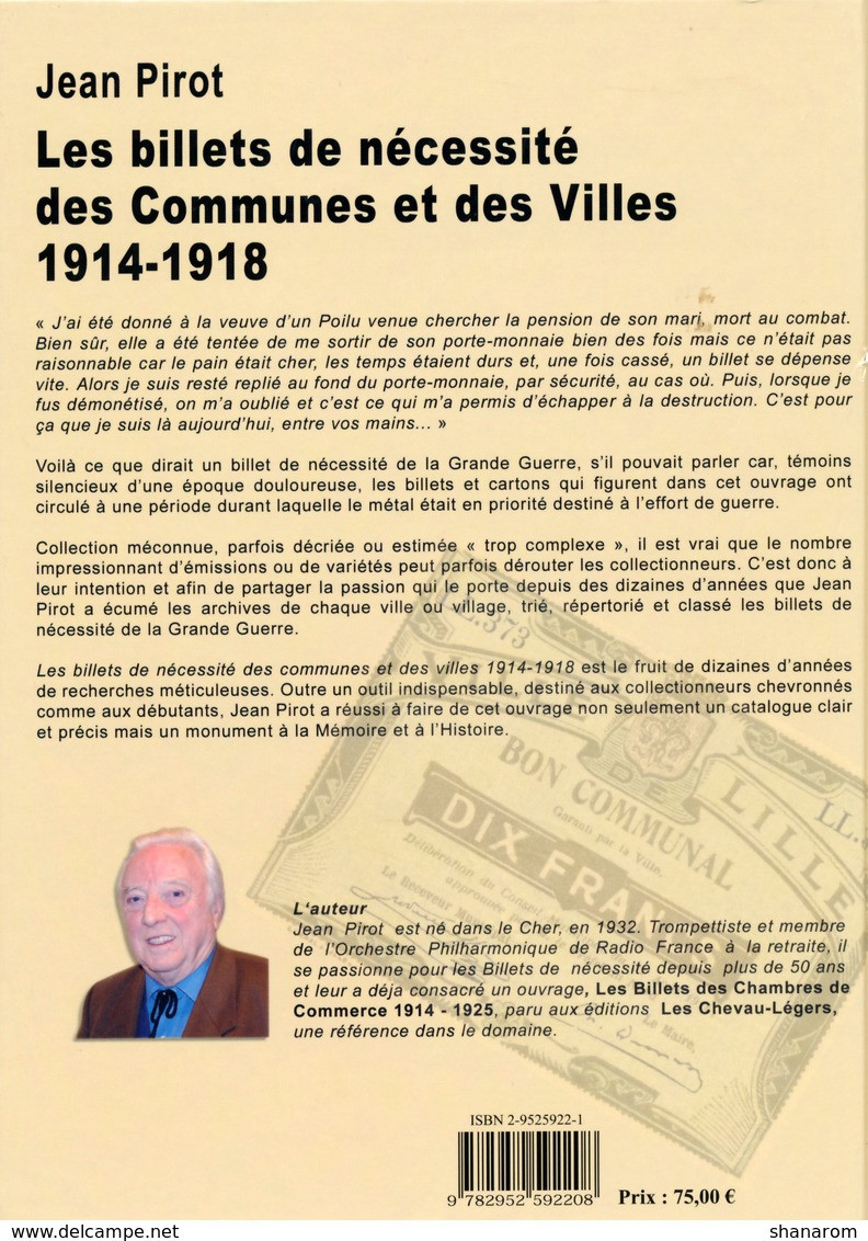 Catalogue:LES BILLETS DE NECESSITE DES COMMUNES ET DES VILLES 1914-1918 Par J. PIROT// (60€ France Avec Frais De Port) - Livres & Logiciels