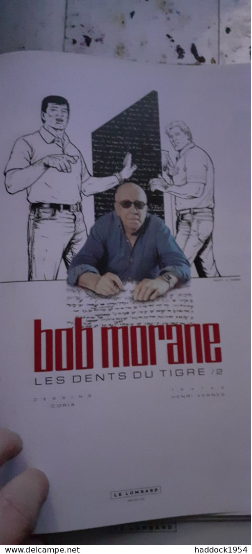 Les Dents Du Tigre Tome 2 CORIA HENRI VERNES Le Lombard 2010 - Bob Morane