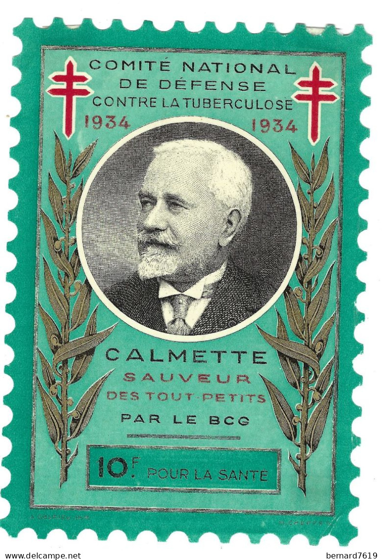 Timbre France - Erinnophilie - Comite National De Defense Cntre La Tuberculose  - 1934 Calmette -  Grande Vignette 10 F - Croix Rouge