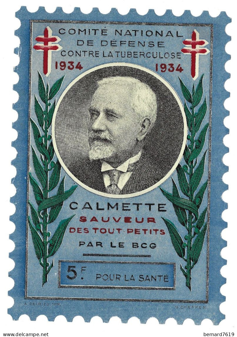 Timbre France - Erinnophilie - Comite National De Defense Cntre La Tuberculose  - 1934 Calmette -  Grande Vignette  5 F - Rotes Kreuz