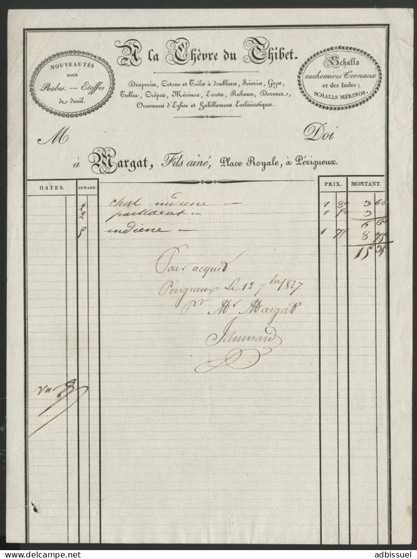 Facture + En-tête De 1827 LA CHEVRE DU TIBET CACHEMIRES ETOFFES Margat Fils Périgueux Voir Suite - 1800 – 1899