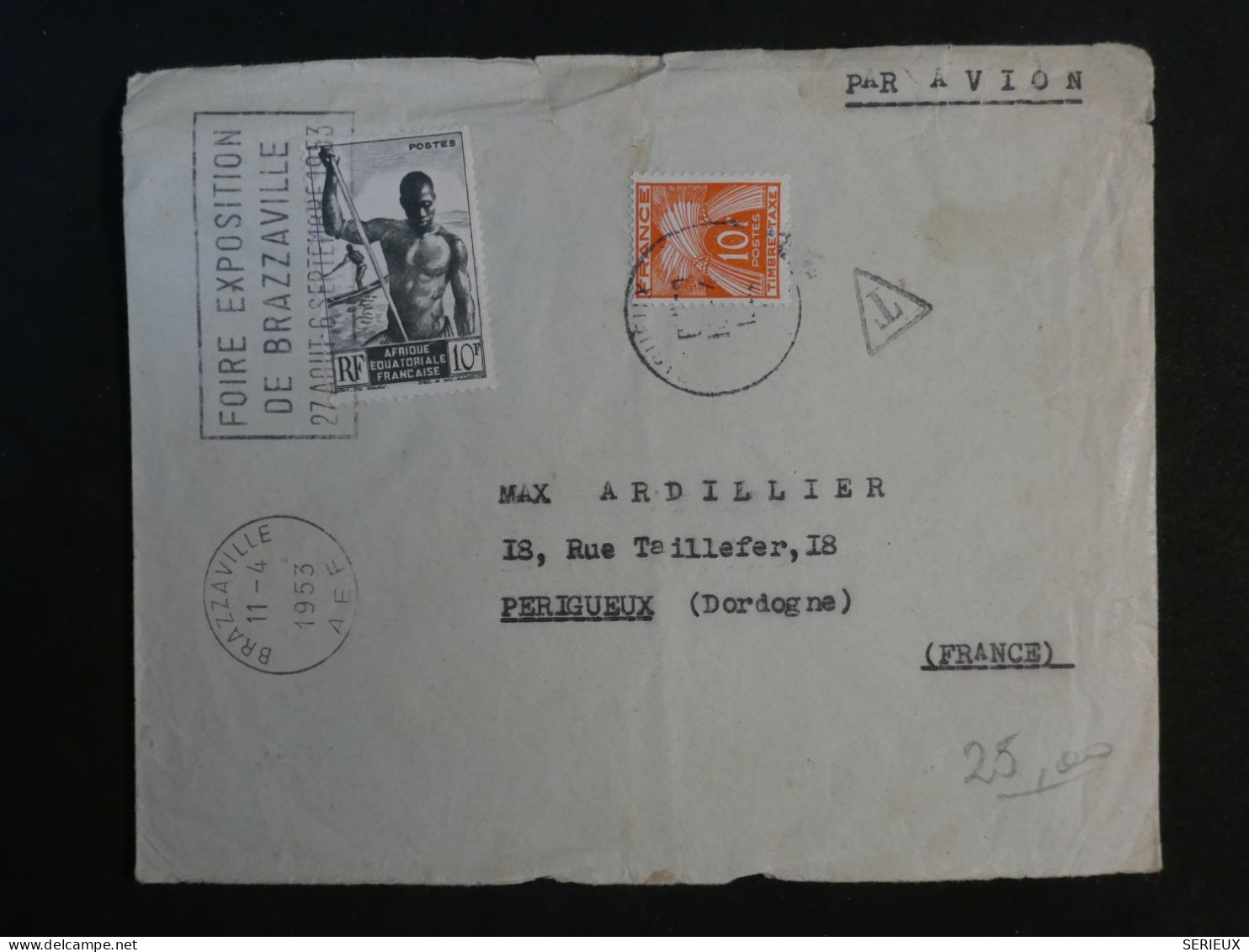 DG7 AEF   BELLE   LETTRE  1953 BRAZZA A PERIGUEUX FRANCE +TAXE++ AFF. INTERESSANT - Covers & Documents