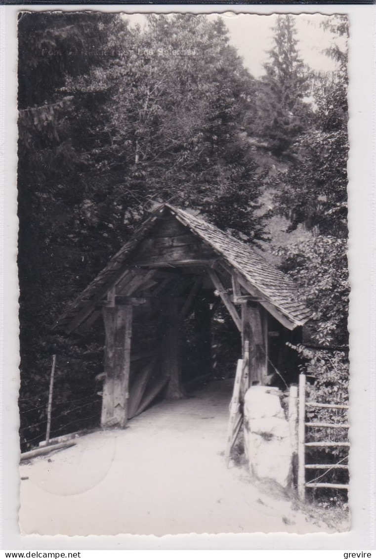 Les Sciernes D'Albeuve, Ancien Pont De Beaucu. Carte-photo - Albeuve