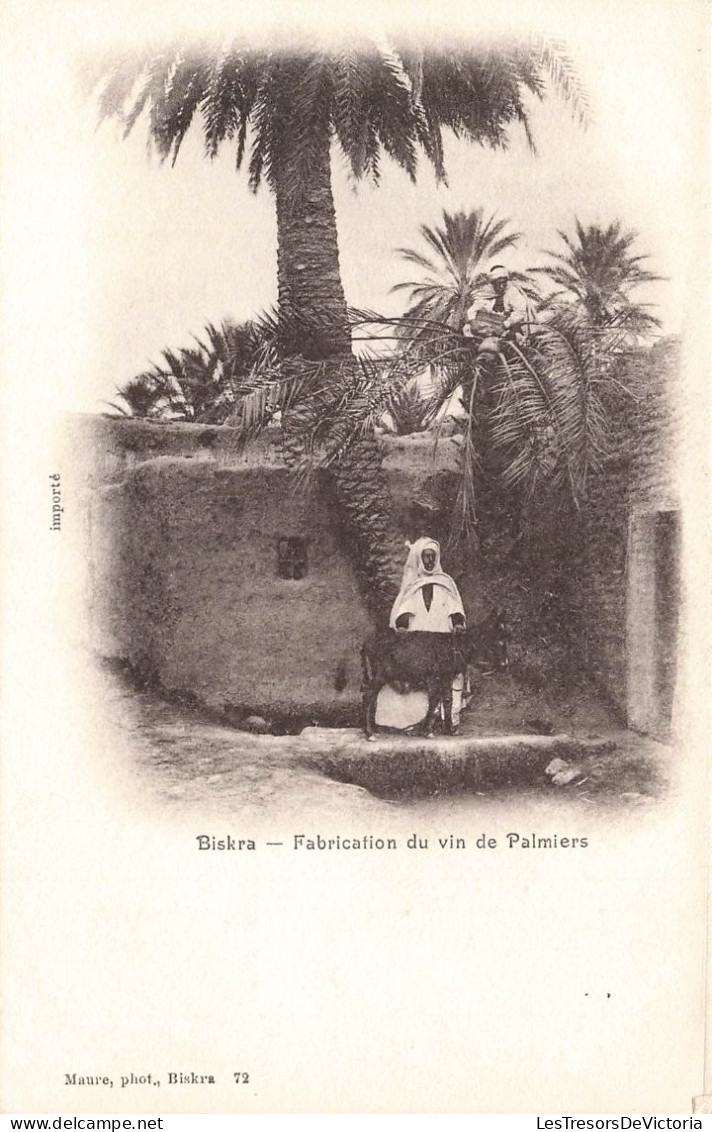 ALGERIE - Biskra - Fabrication Du Vin De Palmiers - Animé - Carte Postale Ancienne - Biskra