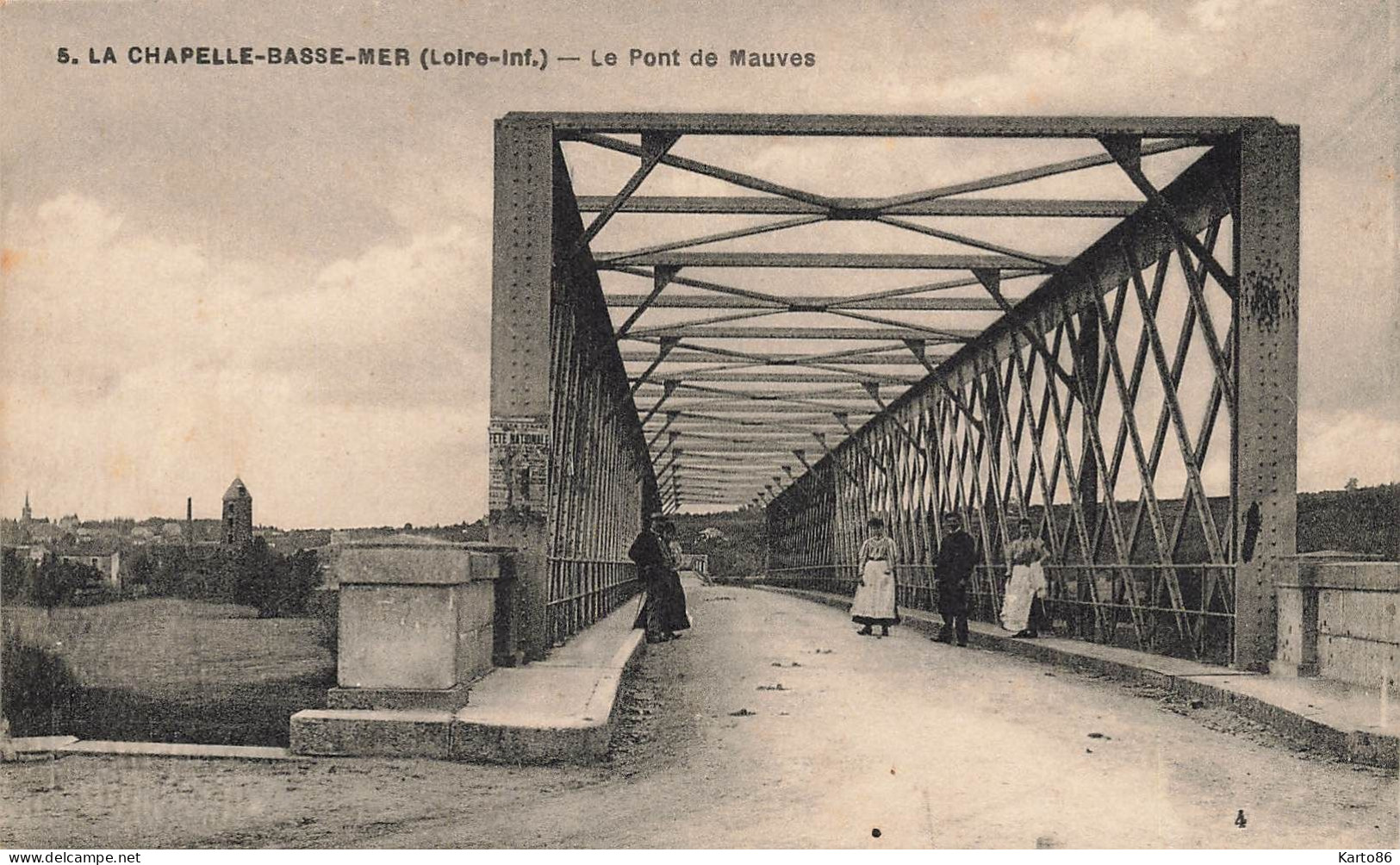 La Chapelle Basse Mer * Un Coin Du Village Et Le Pont De Mauves * Villageois - La Chapelle Basse-Mer