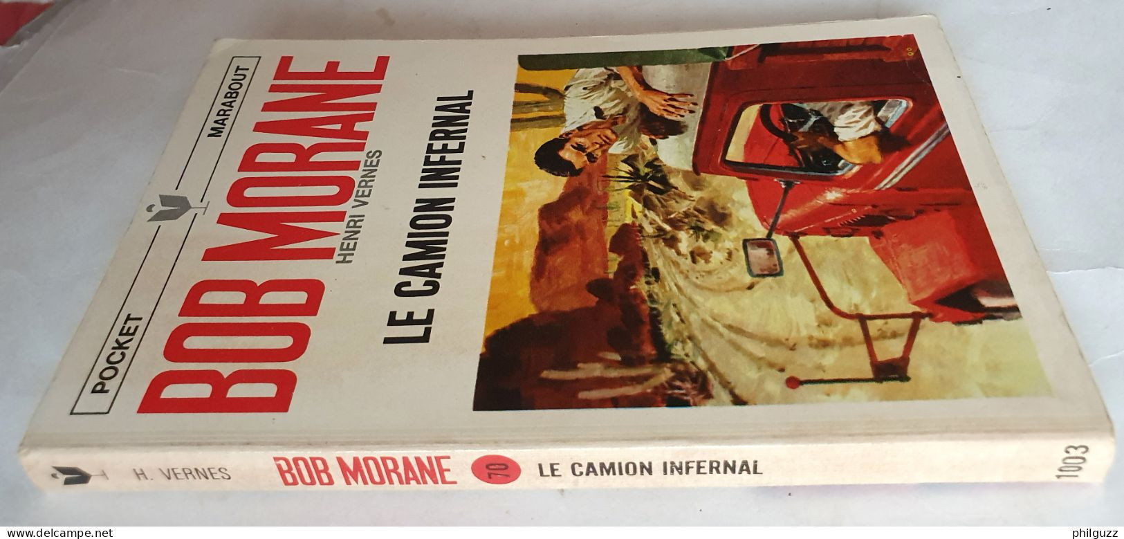 Livre Pocket Marabout 1003 Bob Morane Le Camion Infernal 1968 Joubert Forton - Avventura