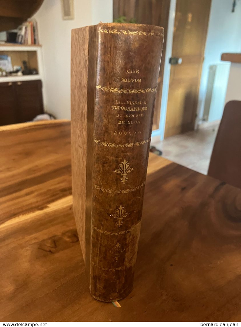 Dictionnaire Topographique Statistique Et Historique Du Diocèse De Nîmes Par GOIFFON - Woordenboeken