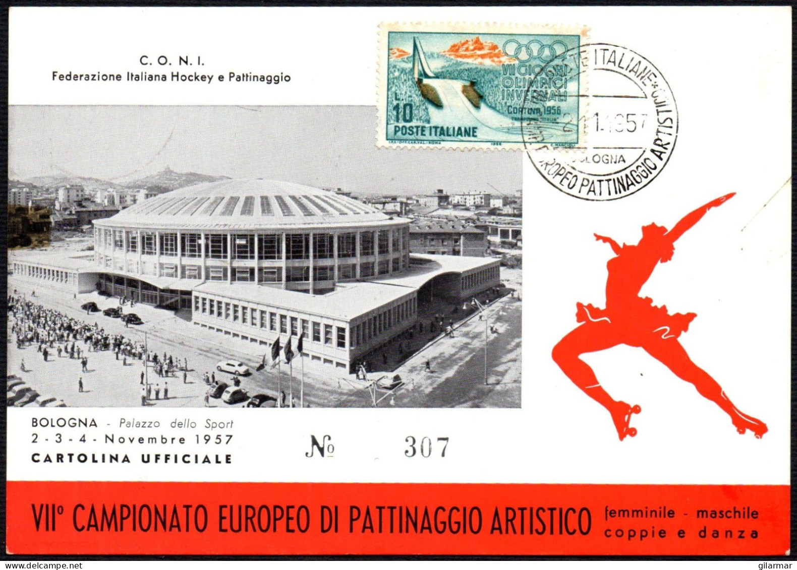 SKATING - ITALIA BOLOGNA 1957 - 7° CAMPIONATO EUROPEO PATTINAGGIO ARTISTICO - CARTOLINA UFFICIALE - 1° TIPO - M - Figure Skating