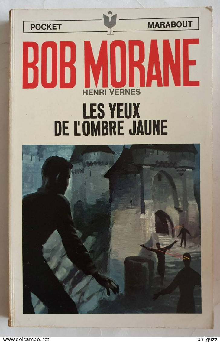 Livre Pocket Marabout 1016 Bob Morane Les Yeux De L'ombre Jaune 1969 Joubert - Aventura