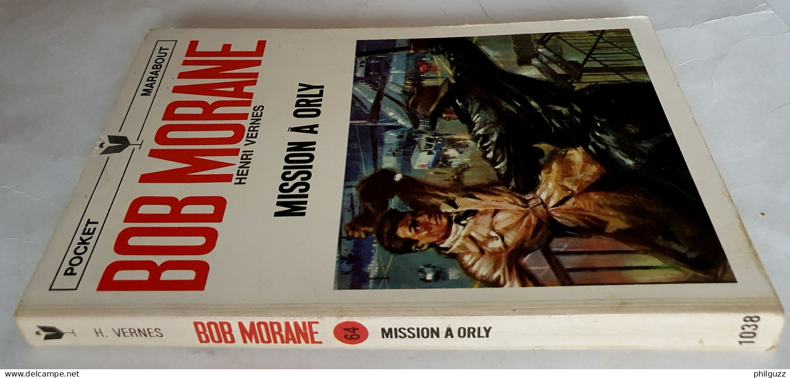 Livre Pocket Marabout 1038 Bob Morane Mission à Orly 1970 Joubert - Aventura