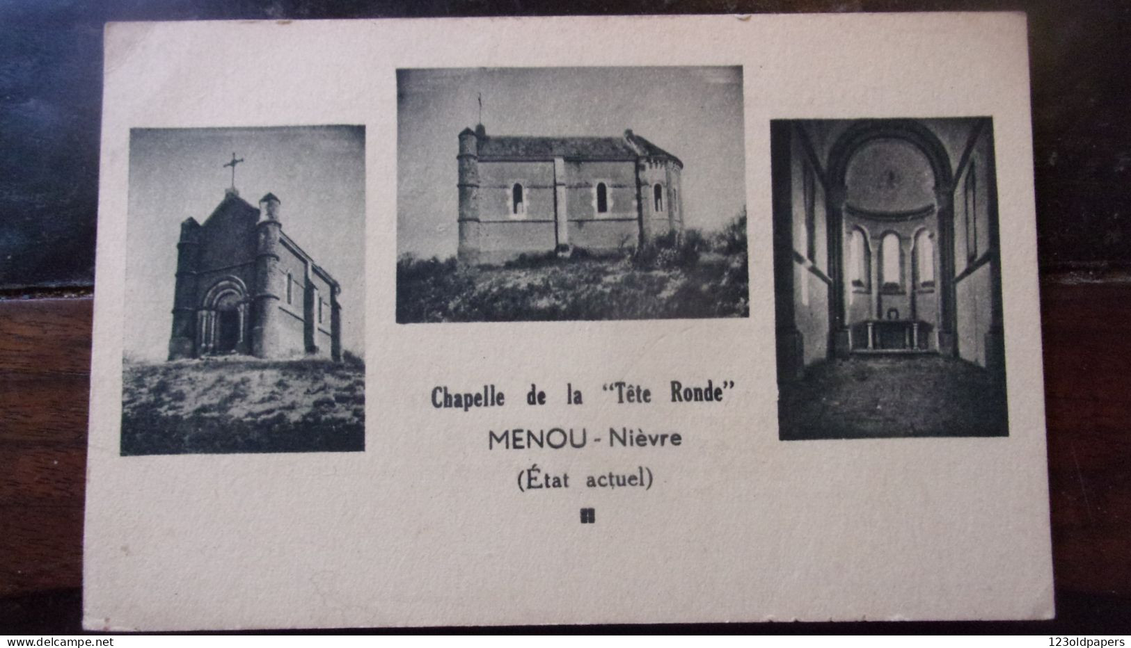 58 MENOU NIEVRE CHAPELLE DE LA TETE RONDE ETAT ACTUEL - Autres & Non Classés