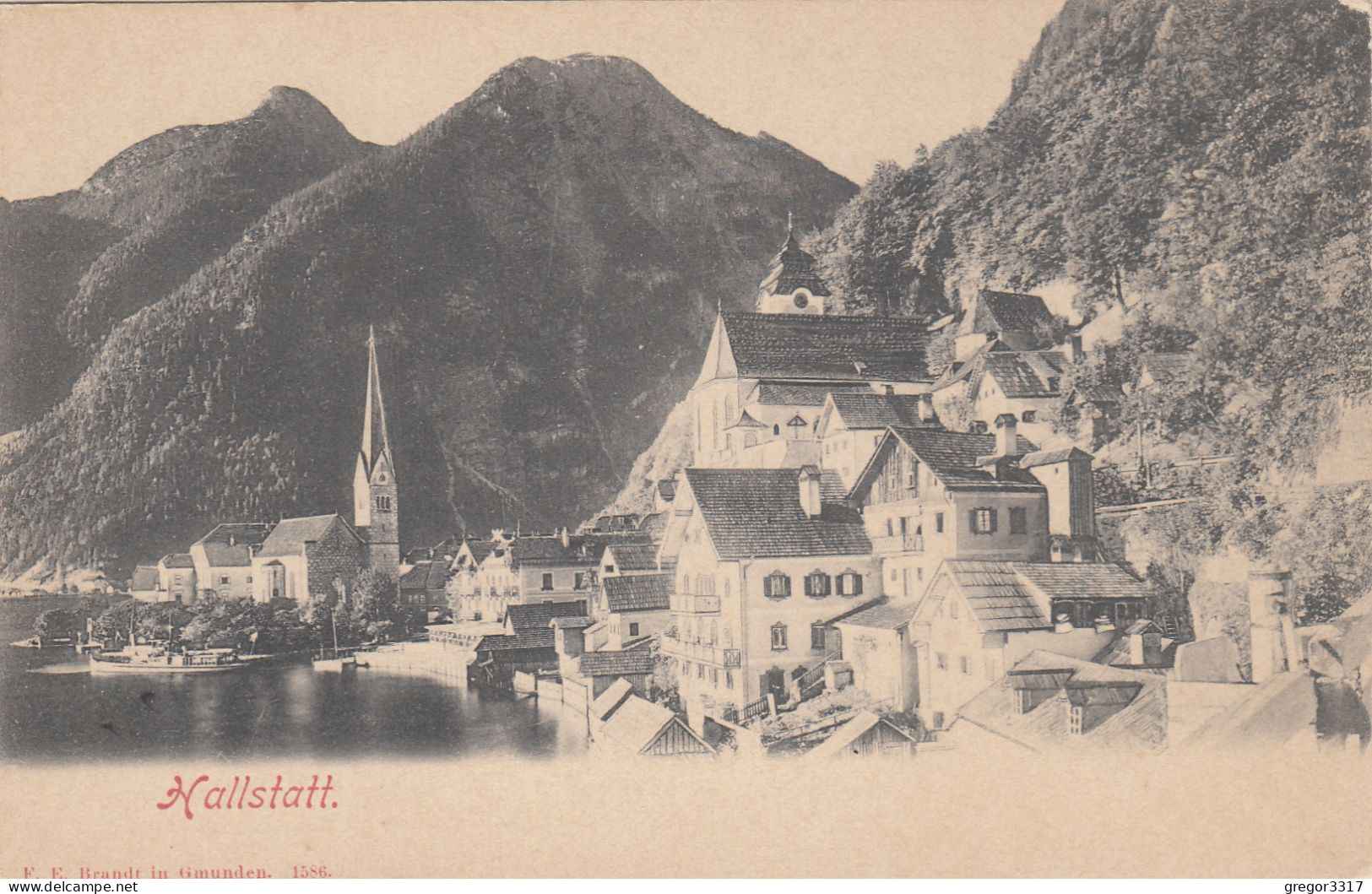 E2418) HALLSTATT - F.E. Brandt 1586 - Tolle Alte AK - Hallstatt