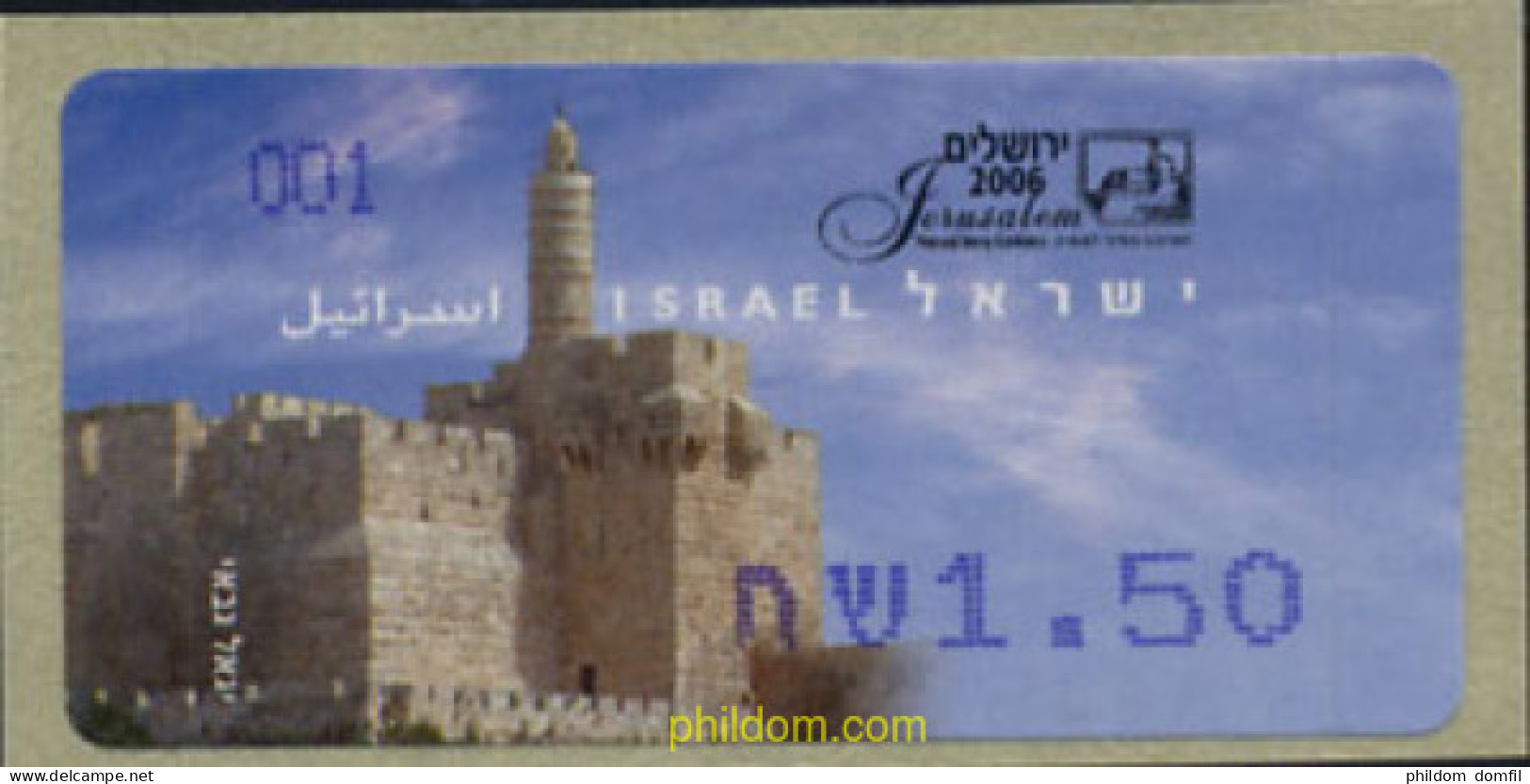 662195 MNH ISRAEL 2005 JERUSALEM 2006. FORTALEZA - Neufs (sans Tabs)