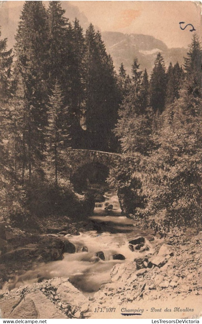 SUISSE - Champéry - Pont Des Moulins - Carte Postale Ancienne - Champéry