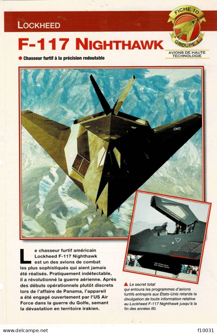 Fiche 10 Avion De Haute Technologie Lockheed F - 117  NIGHTHAWK - Autres & Non Classés