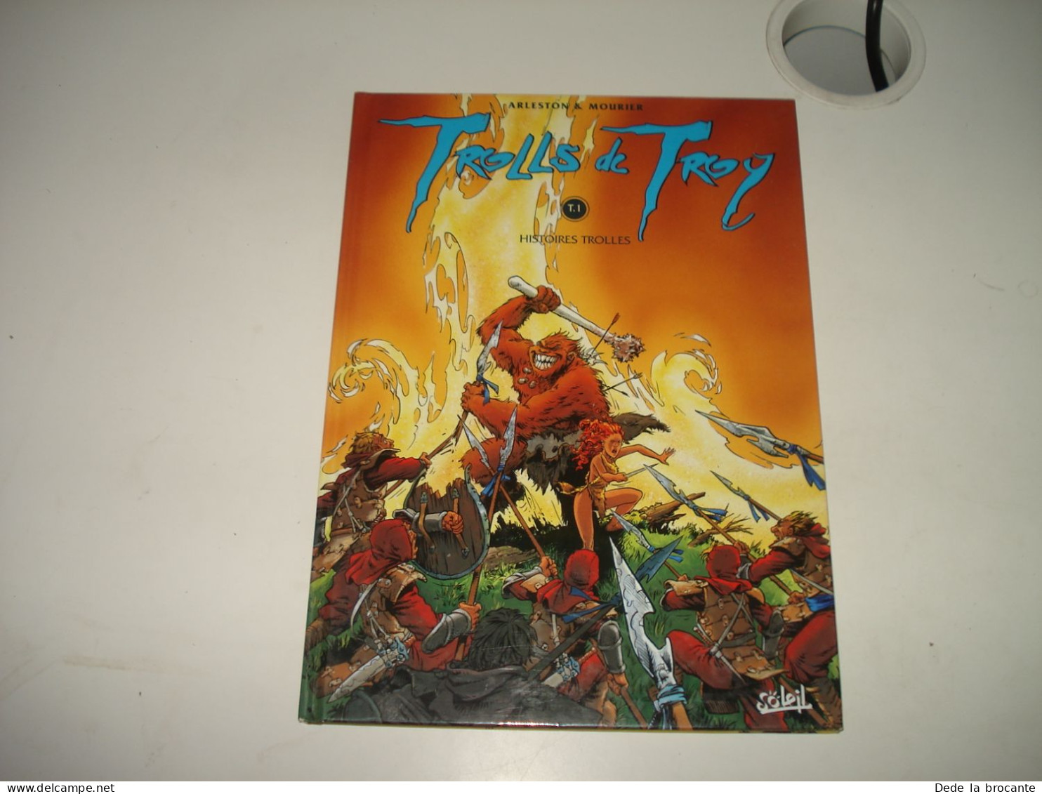 C36 / Trolls De Troy T 1 " Histoires Trolles " - E.O De 1997 - Superbe état - Trolls De Troy