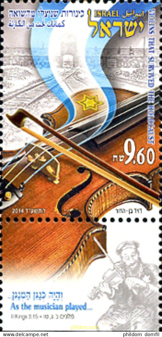 329643 MNH ISRAEL 2014 VIOLINES SUPERVIVIENTES DEL HOLOCAUSTO - Neufs (sans Tabs)