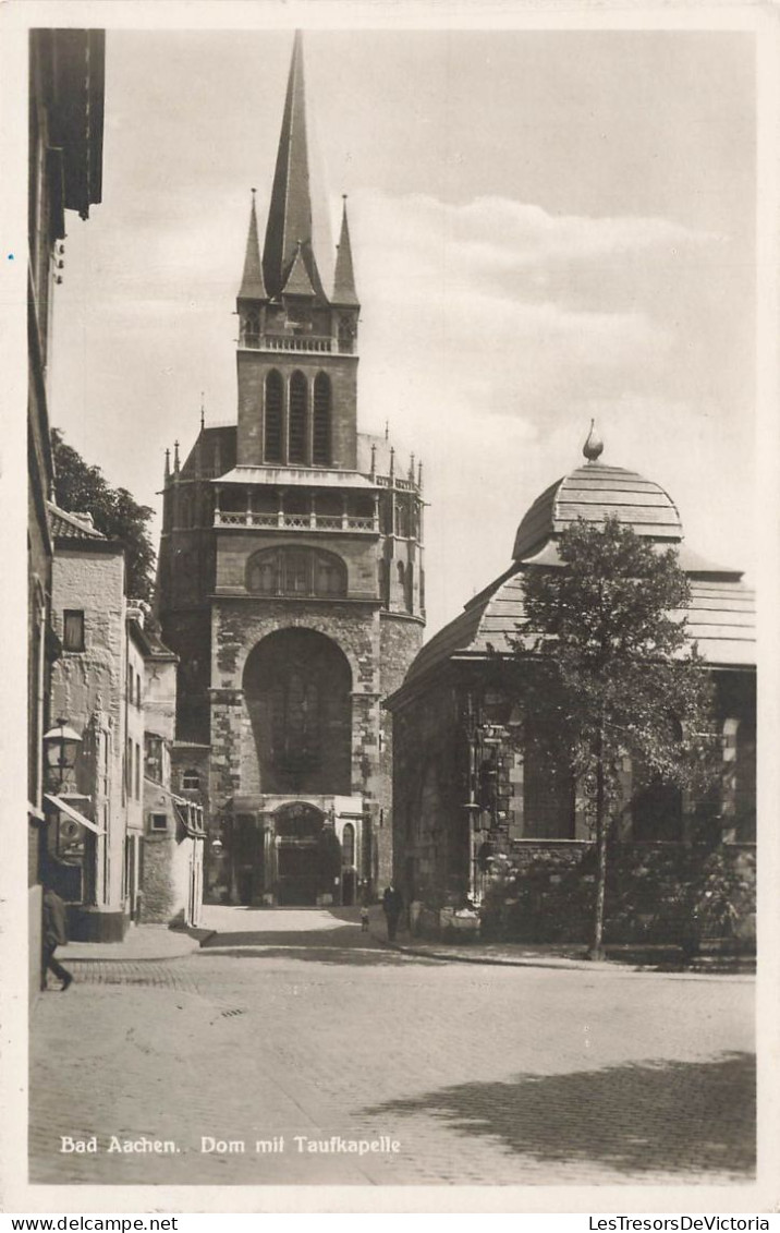 ALLEMAGNE - Bad Aachen - Dom Mit Taufkapelle - Carte Postale Ancienne - Aachen