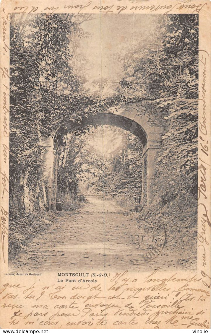 24. 158 : MONTSOULT. PONT D'ARCOLE. CARTE PRECURSEUR - Montsoult