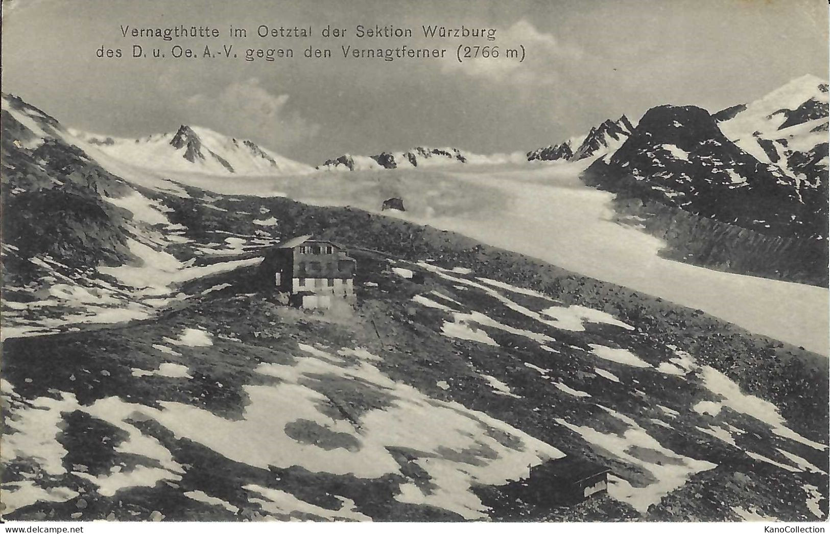 Vernagthütte Im Oetztal Der Sektion Würzburg, Nicht Gelaufen - Oetz