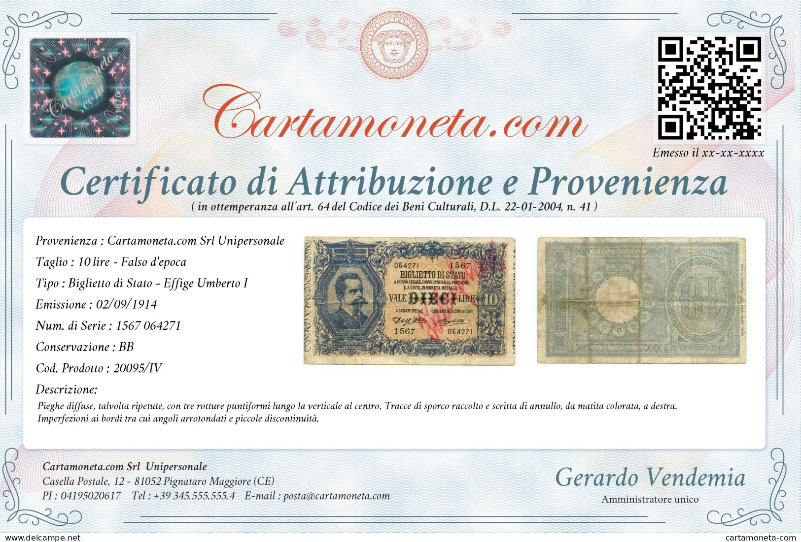 10 LIRE FALSO D'EPOCA BIGLIETTO DI STATO EFFIGE UMBERTO I 02/09/1914 BB - [ 8] Specimen