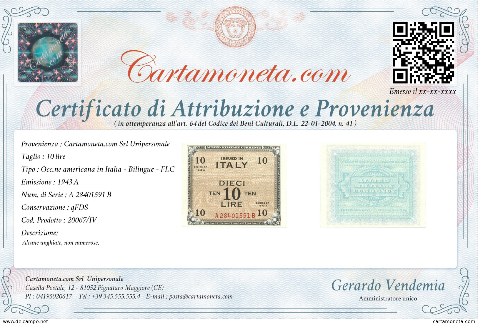 10 LIRE OCCUPAZIONE AMERICANA IN ITALIA BILINGUE FLC A-B 1943 A QFDS - Occupation Alliés Seconde Guerre Mondiale