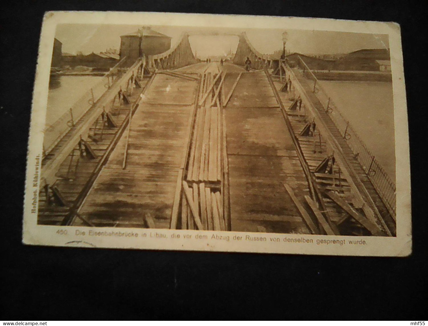 NAK Lettland. Libau. Liepäja. 1915 Feldpost. Von Den Russen Gesprengte Eisenbahnbrücke - Lettonie